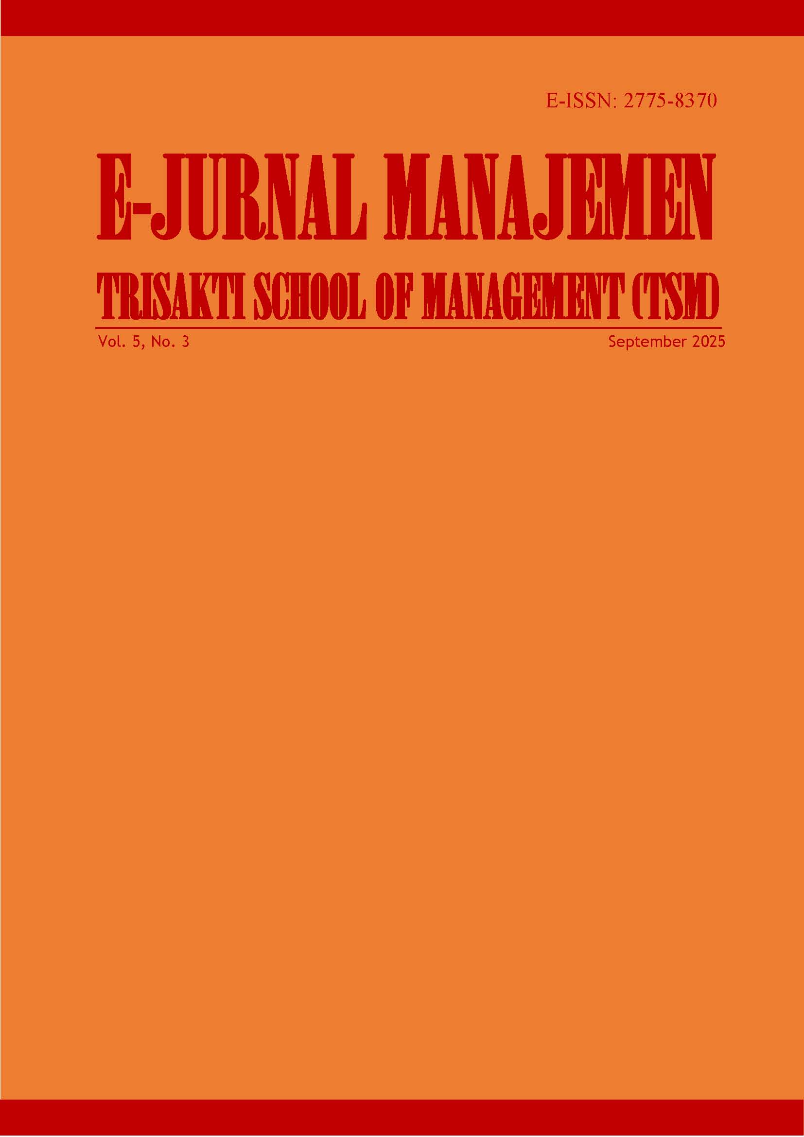 					View Vol. 5 No. 3 (2025): E-Jurnal Manajemen Trisakti School of Management (TSM)
				
